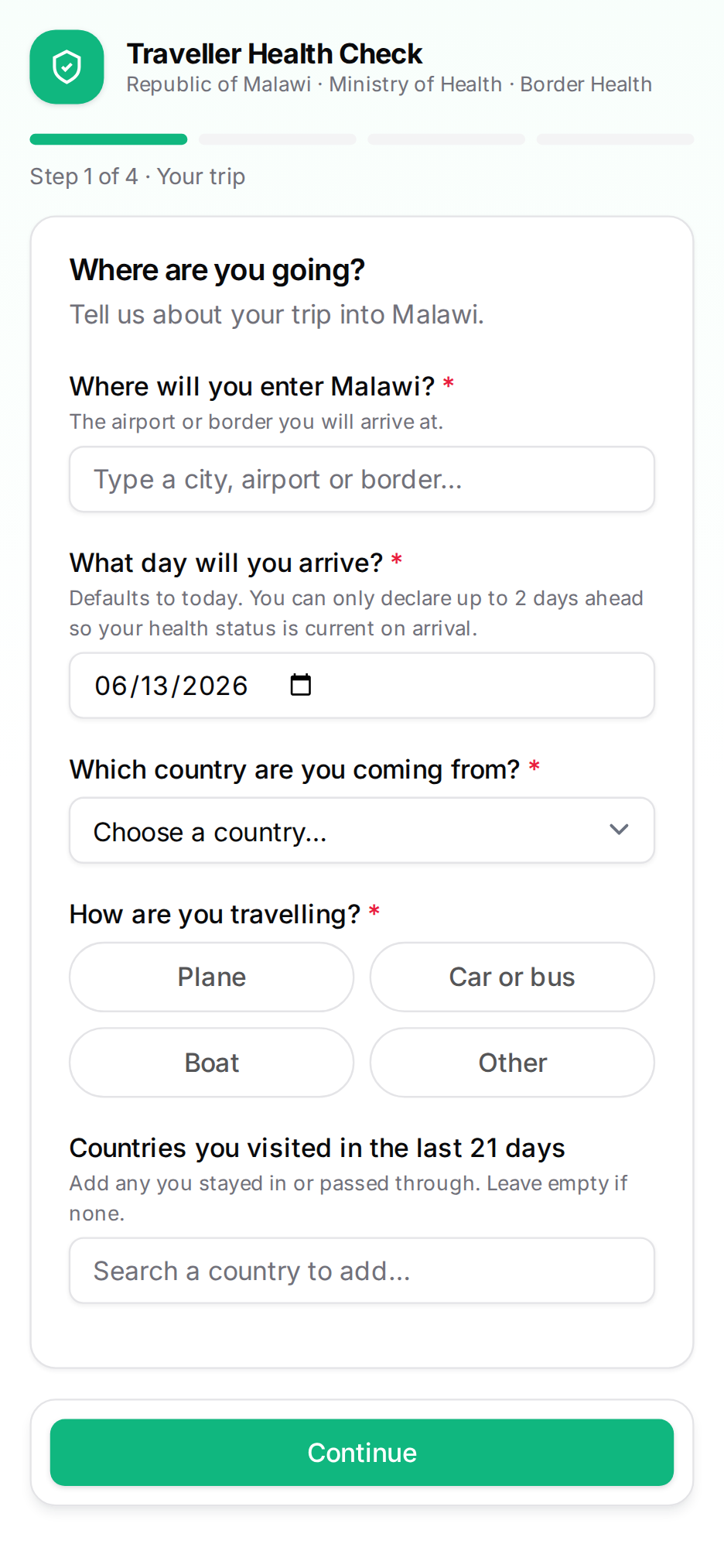 Step 1 — Your trip: choose where and when you arrive, the country you’re coming from, and how you’re travelling.